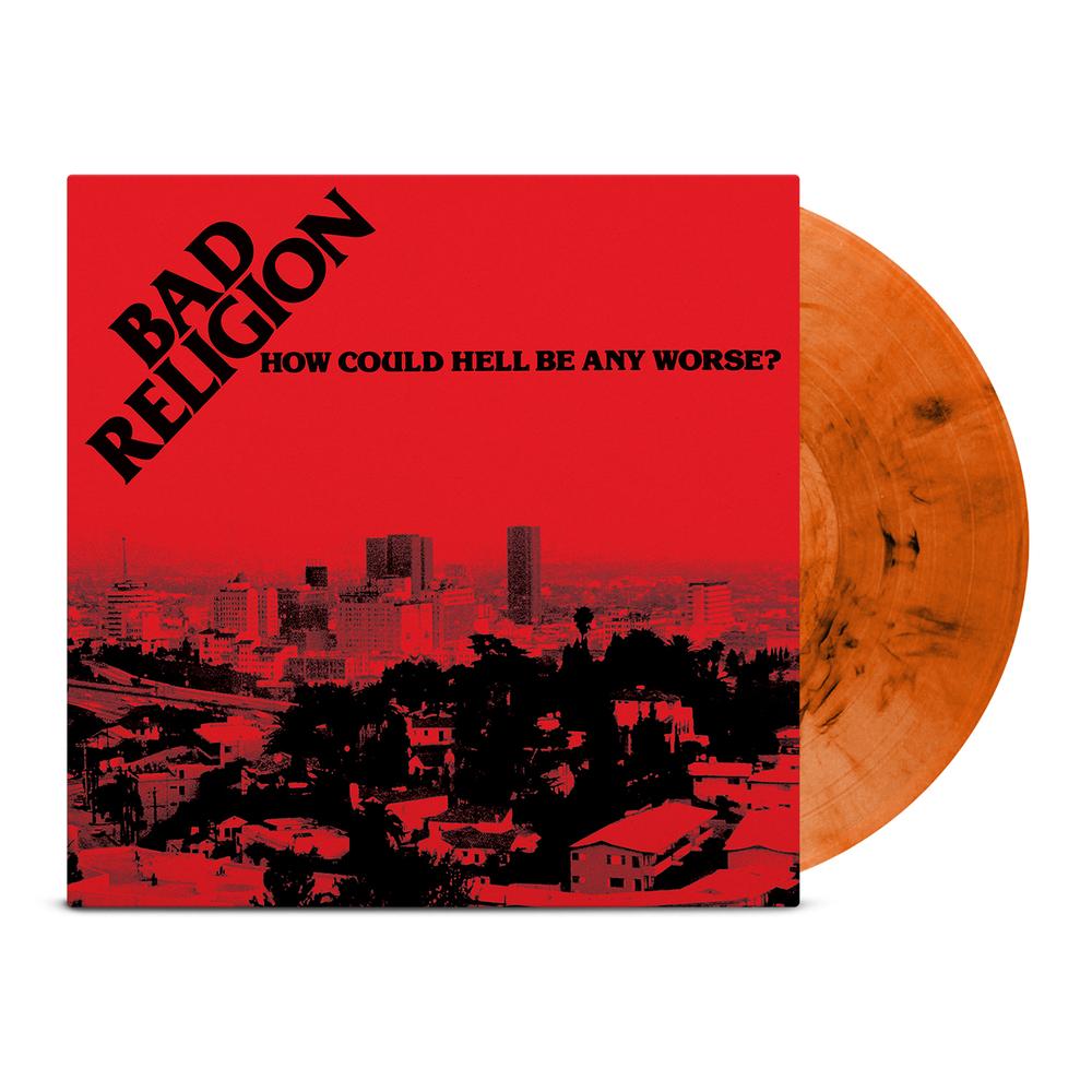 BAD RELIGION - HOW COULD HELL BE ANY WORSE (TRANSLUCENT ORANGE W/BLACK MARBLE EXCLUSIVE ANNIVERSARY EDITION)