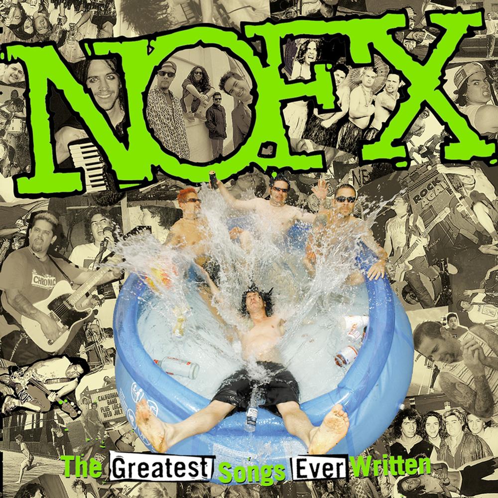NOFX - GREATEST SONGS EVER WRITTEN 2LP